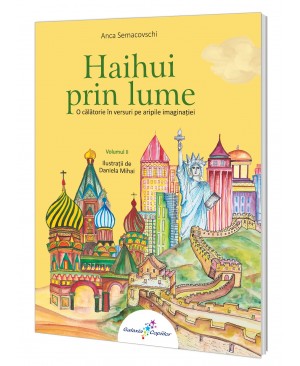 Haihui prin lume. (Vol. II)