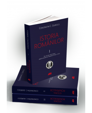 Istoria românilor (vol. I-III)