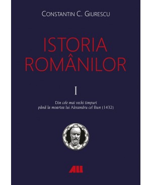 Istoria românilor (vol. I-III)