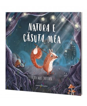 Natura e căsuța mea