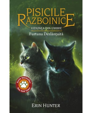 Cartea 36 Pisicile Războinice. Viziunea din umbre: Furtuna Dezlănţuită