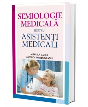 Semiologie medicală pentru asistenți medicali