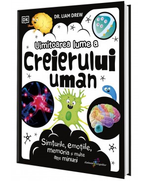 Uimitoarea lume a creierului uman