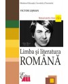Limba si literatura romana. Manual pentru clasa a XII-a
