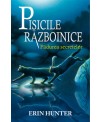 PISICILE RĂZBOINICE. CARTEA A III-A -PĂDUREA SECRETELOR