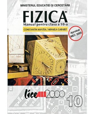 Fizica. Manual pentru clasa a X-a