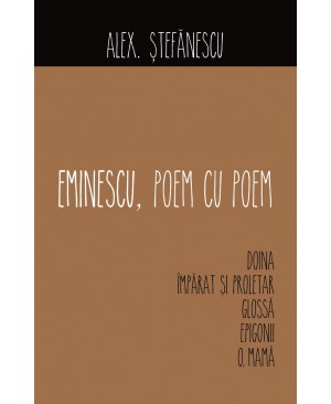 Eminescu, poem cu poem. Doina