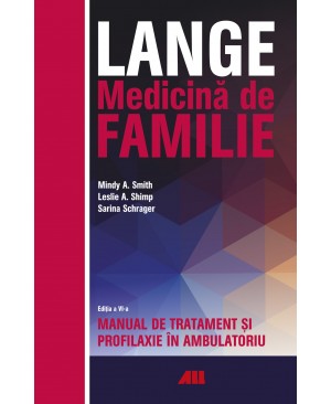 LANGE. Medicină de familie – Manual de tratament și profilaxie în ambulatoriu