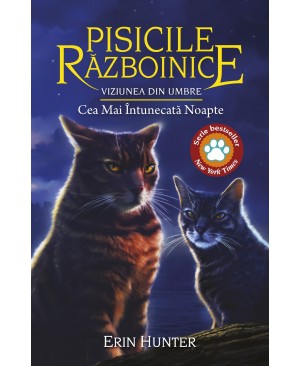 Cartea 34 Pisicile Războinice. Viziunea din umbre: Cea Mai Întunecată Noapte
