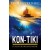 Kon-Tiki. Cu pluta pe Oceanul Pacific